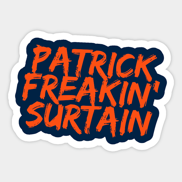 Patrick Freakin' Surtain, Denver Broncos, Patrick Surtain Sticker by Riff Raff Graffix